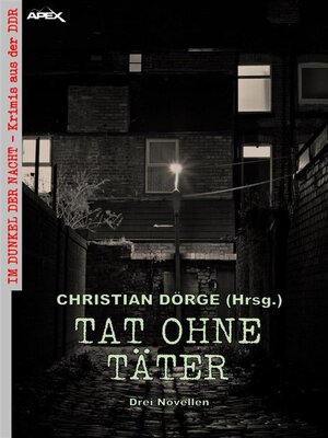 cover image of TAT OHNE TÄTER--DREI NOVELLEN
